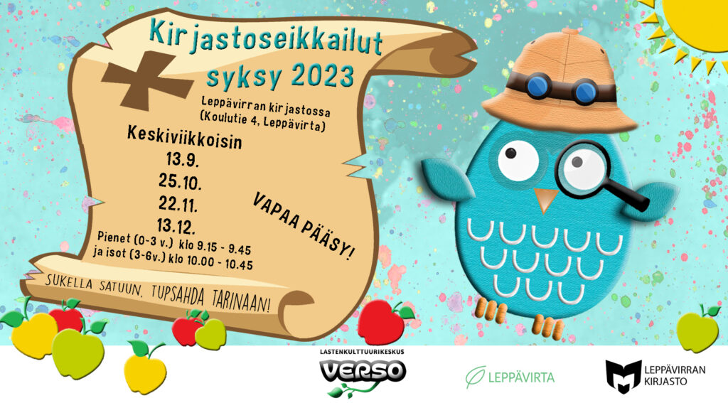 Kirjastoseikkailujen vaakasuuntainen mainoskuva televisionäytölle, jossa turkoosi tausta, jonka päällä vasemmalla suuri aarrekartan näköinen pohja, jossa kirjastoseikkailujen ajankohdat ja muita tietoja, oikeassa yläkulmassa keltainen aurinko, jonka alla pöllöhahmo safarihattu päässään ja suurennuslasi siivessään, karttapohjan alla keltaisia, punaisia ja vihreitä omenia, alimmaisena valkoisella pohjalla järjestäjätahojen logot.